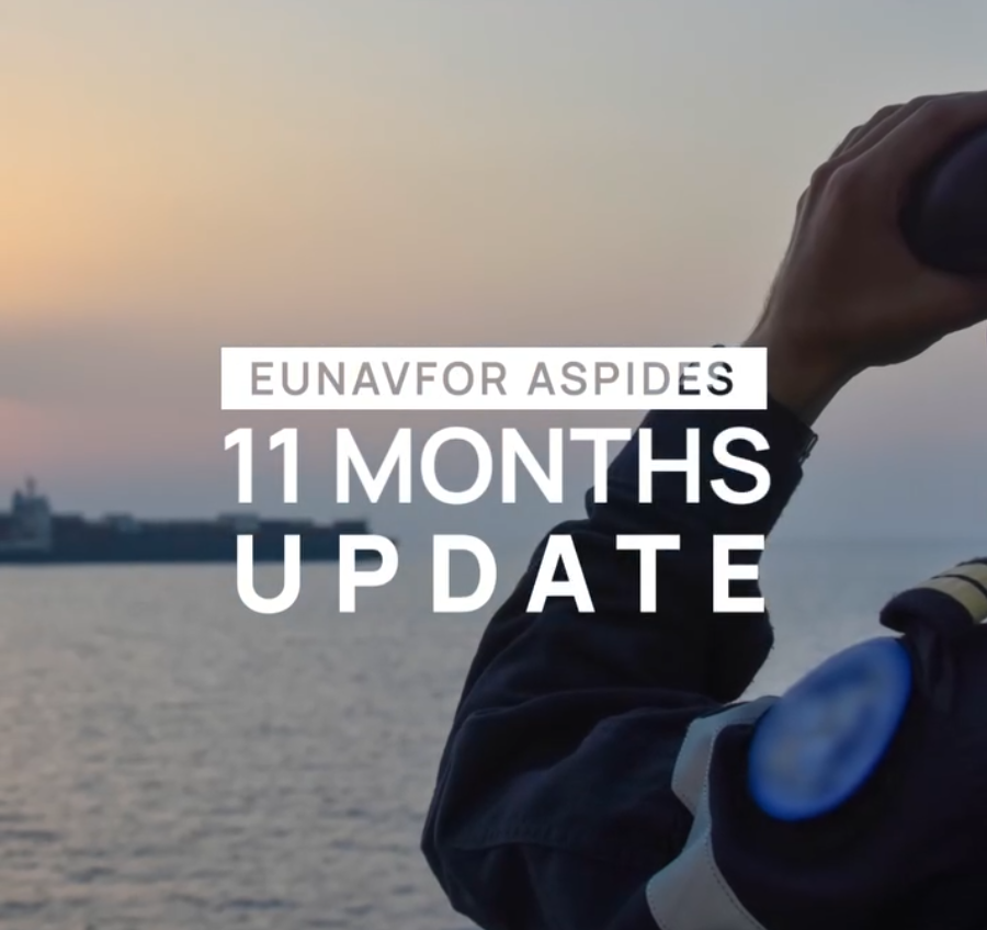 EUNAVFOR ASPIDES: 11 Months Update